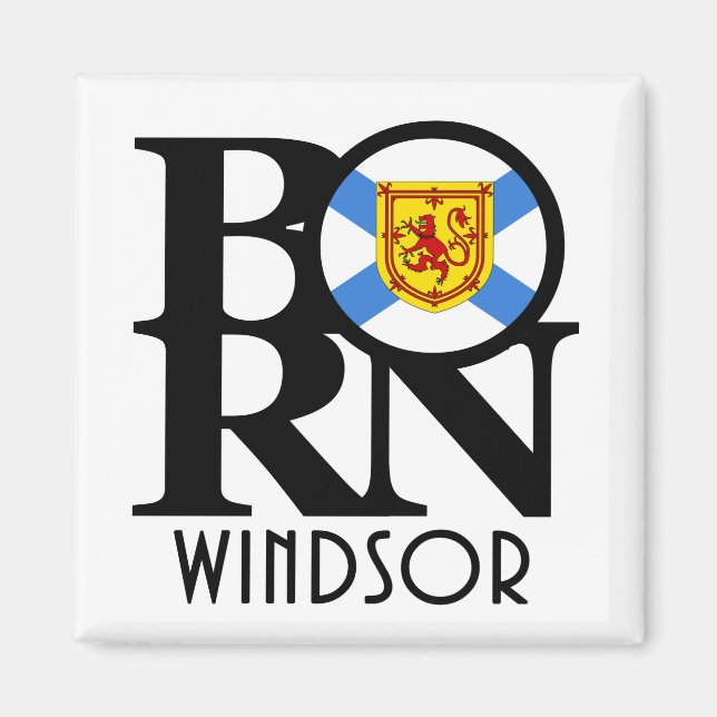 BORN Windsor Nova Scotia Magnet (Framsidan)