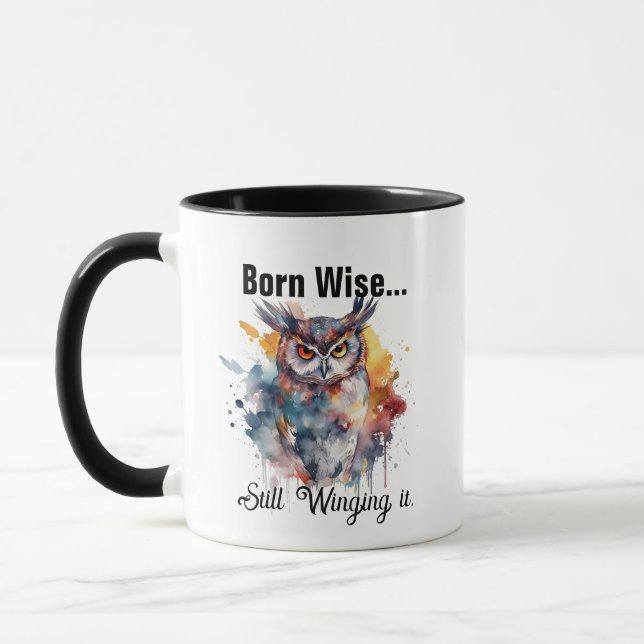 Born Wise Still Winging It - Owl Coffee Mug Mugg (Vänster)