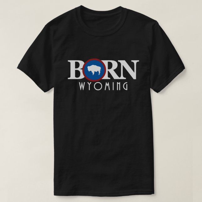 BORN Wyoming T Shirt (Design framsida)