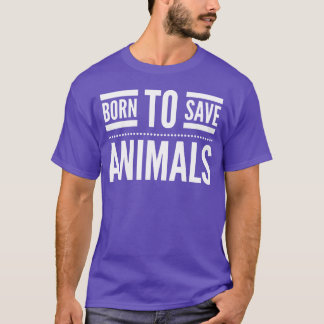 BORNO RÄDDA DJUR DJURRÄTTIGHETER RÄDDNING vänner T Shirt