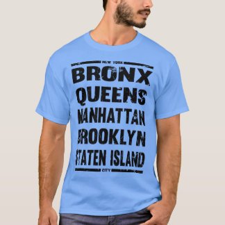 Boroughs of new York T Shirt