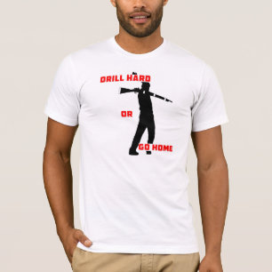 Borra hårt eller gå hem t-shirt