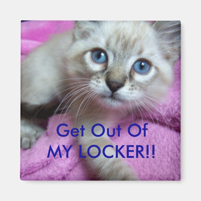 Bort från min LOCKER! Magnet (Framsidan)