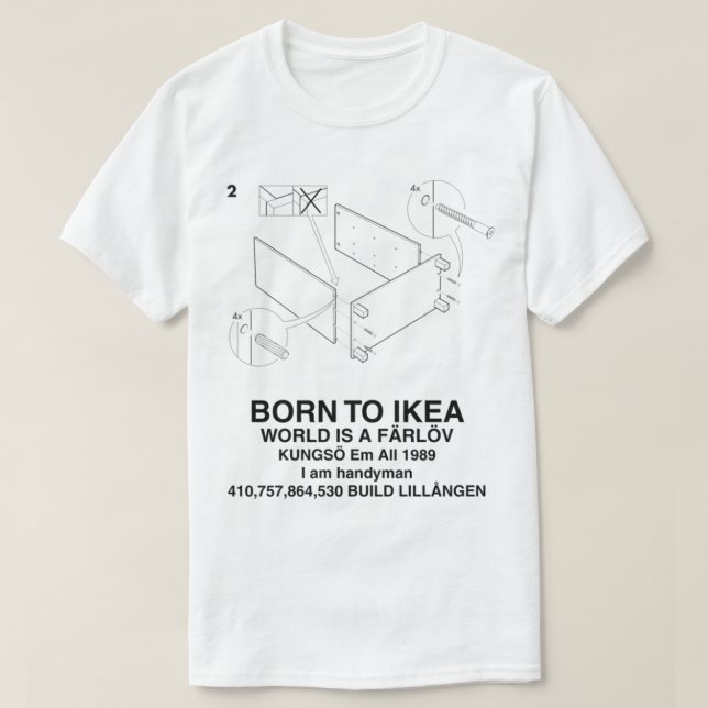 BORT TILL IKEA-VÄRLDEN ÄR EN FÄRLÖV T SHIRT (Design framsida)