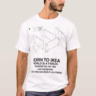 BORT TILL IKEA-VÄRLDEN ÄR EN FÄRLÖV T SHIRT