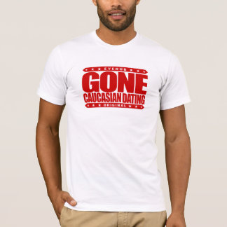 BORTA CAUCASIAN DATUMMÄRKNING - datera endast vit Tee Shirt