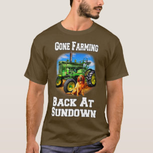 Borta jordbruk på gårdarna kommer tillbaka vid sol t shirt