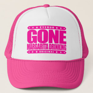 BORTA MARGARITA som DRICKER - jag älskar Truckerkeps