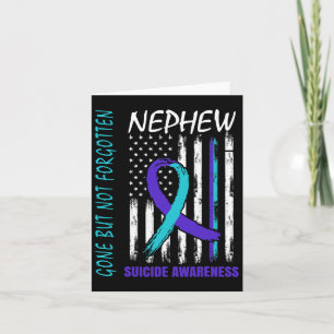Borta men inte glömt Nephew Suicide Awareness Fl Kort