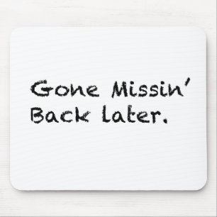Borta missin" musmatta
