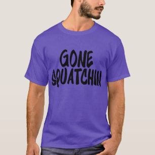 BORTA SQUATCHIN Bigfoot fläkt för ny T Shirt