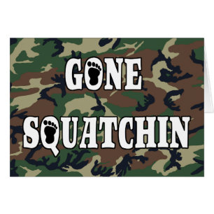 BORTA SQUATCHIN HÄLSNINGSKORT