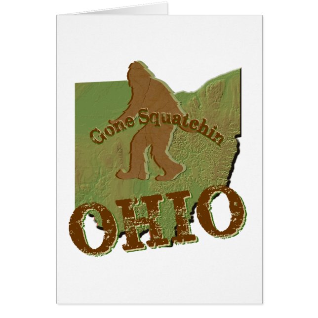 Borta Squatchin Ohio Hälsningskort (Framsidan)