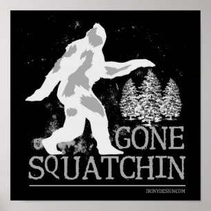 Borta Squatchin Poster