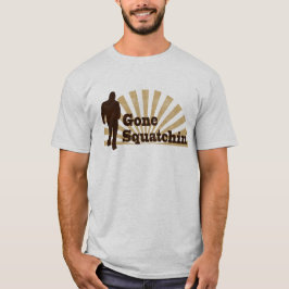 Borta Squatchin roliga Bigfoot Sasquatch T-shirt