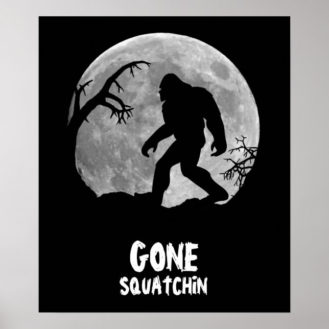 Borta Squatchin, saquatch silhouette med måne Poster (Framsidan)