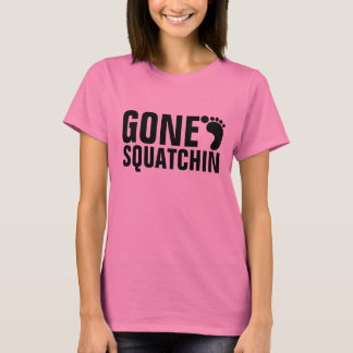 BORTA SQUATCHIN-T-TRÖJAROSOR T SHIRT