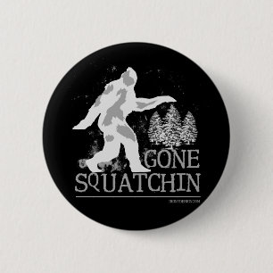 Borta Squatching roliga Sasquatch Knapp