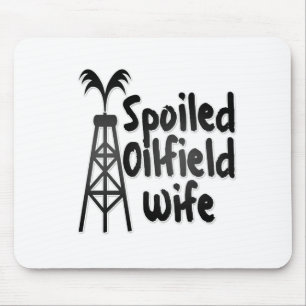 Bortskämd Oilfieldfru Musmatta