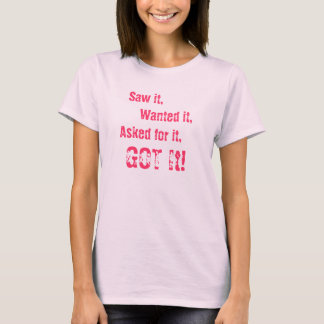 Bortskämd Princess! T Shirt