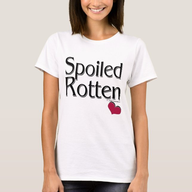 Bortskämt ruttet t-shirt (Framsida)
