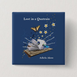 Borttappad i en Quatrain Button av Adiela Akoo Knapp