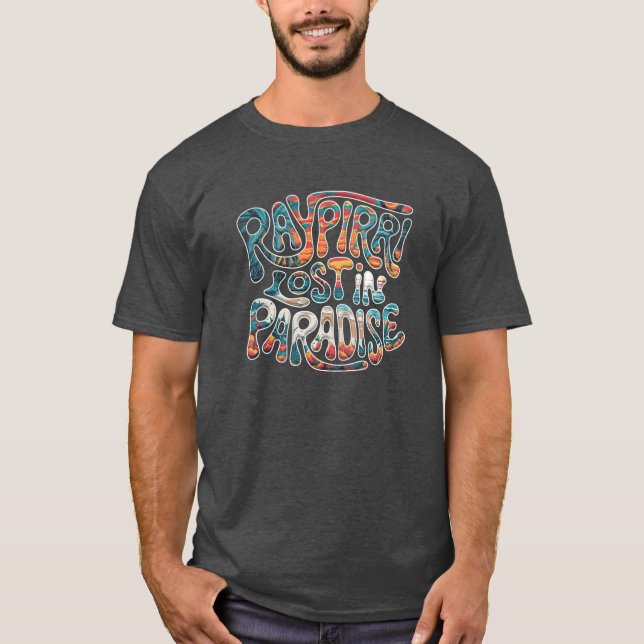 Borttappad i Paradise - Raypirri T Shirt (Framsida)