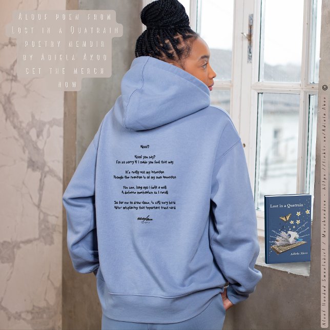 Borttappad i Quatrain av Adiela Akoo - Aloof T-Shi T Shirt (Aloof Hooded Sweatshirt from Lost in a Quatrain by Poet Adiela Akoo. Shop my store 4 more fab finds!)