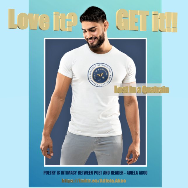 Borttappad i Quatrain av Adiela Akoo - Poetry T-Sh T Shirt (Lost in a Quatrain POETRY T-Shirt by Adiela Akoo. Love it? GET it! Shop the collection now for more )