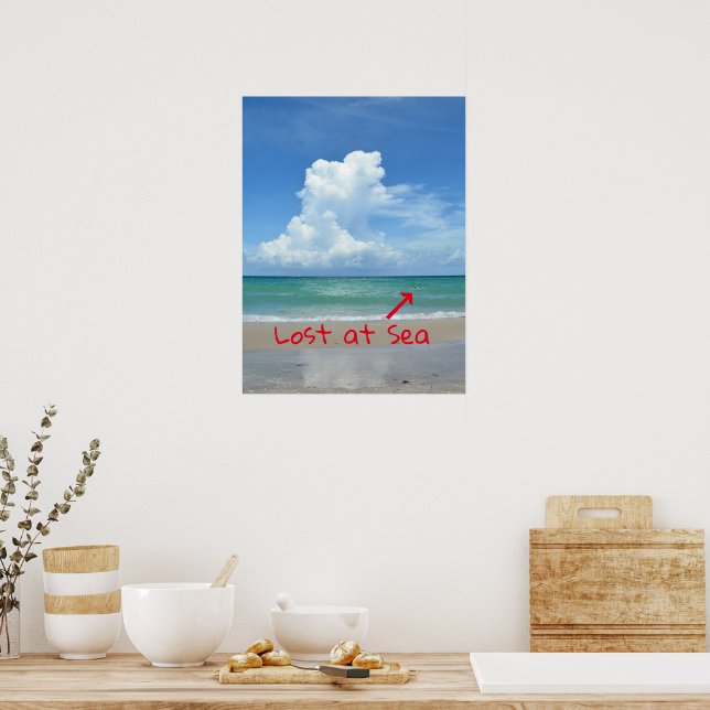 Borttappad i Sjölandskapet Sea Roligt Beach Poster (Kök)