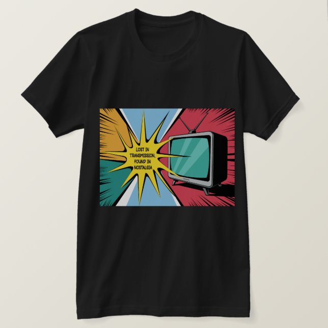 Borttappad i transmission, nostalgia t shirt (Design framsida)
