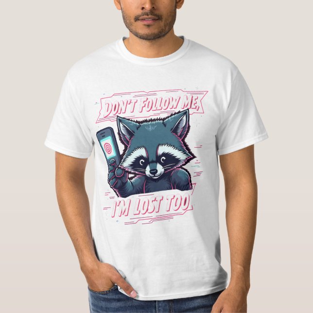 "Borttappad men inte Ensam - Lustigt T-Shirt (Framsida)