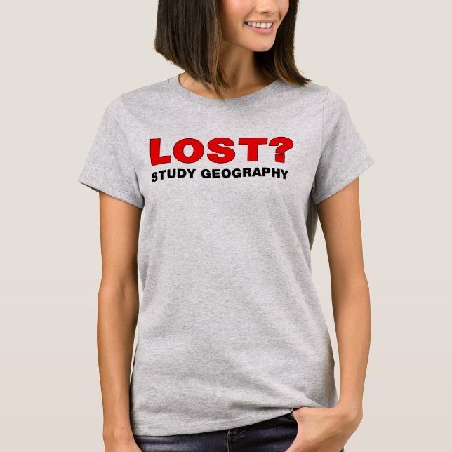 Borttappad? Studiegeografi T Shirt (Framsida)