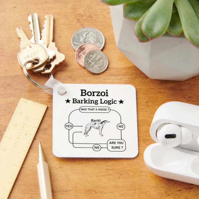 Borzoi Barking Logic Rolig hund Owner Sarkastic Nyckelring (Skrivbord)