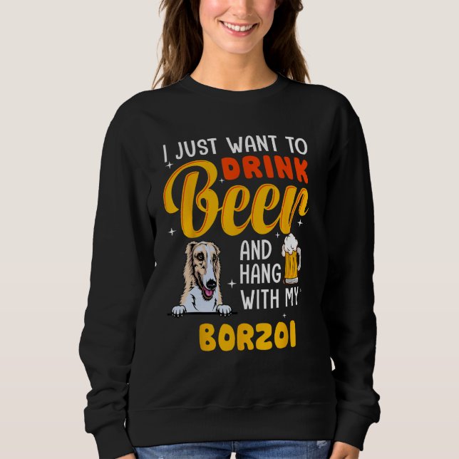 Borzoi Dog Dad I Just Want To Drink Beer Father s  T Shirt (Framsida)