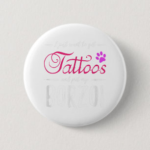 Borzoi Hund älskare Tattoo Rolig hund Mamma Gift I Knapp