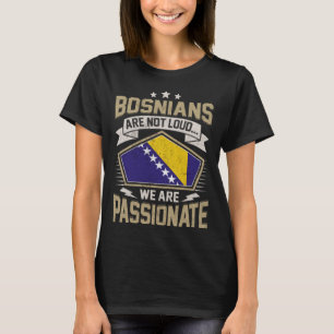 Bosniska Flagga Passionerade bosniska flickor och T Shirt