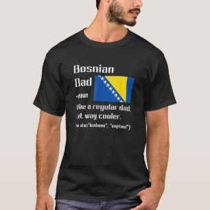Bosniska Pappa Bosnien Flagga - Bosnien och Herceg T Shirt