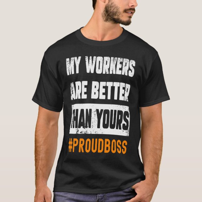 Boss Employees Appreciation Day  Quote Workplace W T Shirt (Framsida)