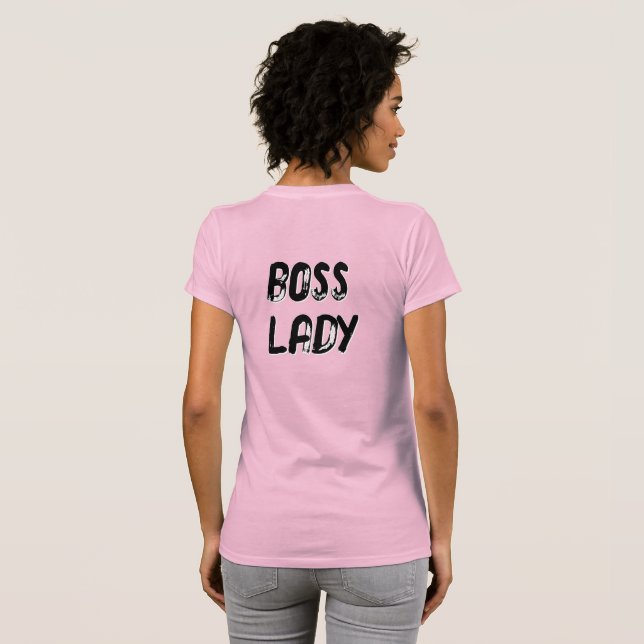 BOSS LADY - (front AND back T Shirt (Hel baksida)