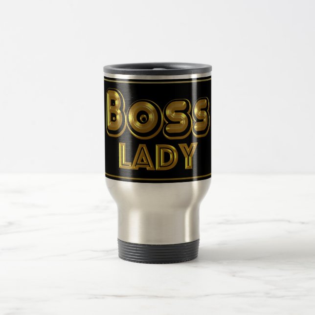 Boss Lady Travel Mug Resemugg (Center)