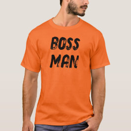 BOSS MAN (fram- och baksida) T Shirt