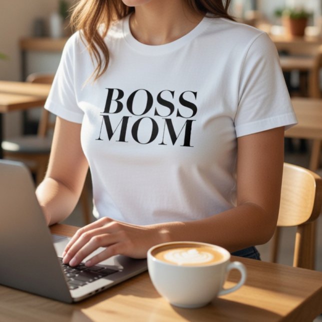 Boss Mom T-Shirt – Minimalist Strong Working Mom  (Skapare uppladdad)