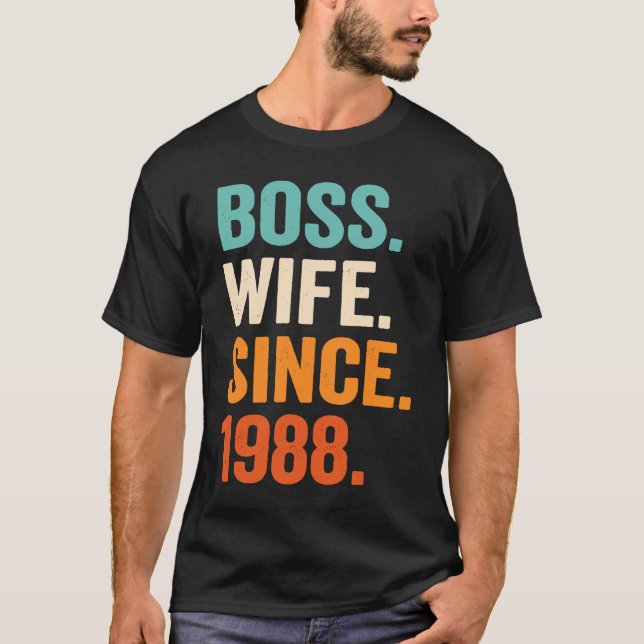 Boss Wife Since 1988 35th wedding anniversary T Shirt (Framsida)