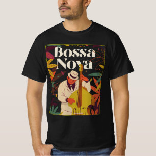 Bossa Nova T Shirt
