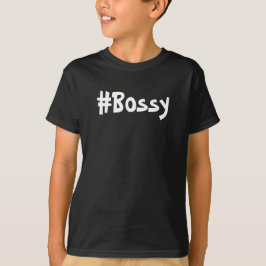 #bossy tee shirt