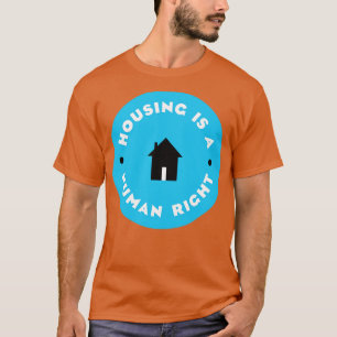 Bostäder är en human höger v2 t shirt