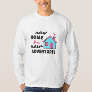 Bostadsuppvärmning party New Home New Äventyr T Shirt