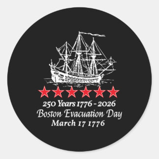 Boston Evacuation Day 1776 250 År Revolutionär Runt Klistermärke