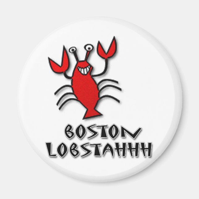 Boston Lobstahhh Magnet (Framsidan)